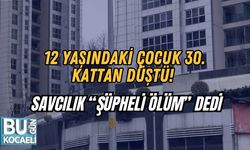 12 Yaşındaki Çocuk 30. Kattan Düştü! Savcılık “Şüpheli Ölüm” Dedi