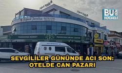 SEVGİLİLER GÜNÜNDE ACI SON: OTELDE CAN PAZARI