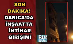 SON DAKİKA! DARICA’DA İNŞAATTA İNTİHAR GİRİŞİMİ