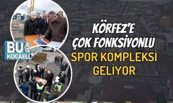 Körfez'e Çok Fonksiyonlu Spor Kompleksi Geliyor