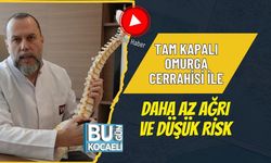 TAM KAPALI OMURGA CERRAHİSİ İLE DAHA AZ AĞRI VE DÜŞÜK RİSK