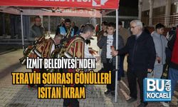 İZMİT BELEDİYESİ’NDEN TERAVİH SONRASI GÖNÜLLERİ ISITAN İKRAM
