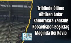 Tribünde Ölüme Götüren Anlar Kameralara Yansıdı! Kocaelispor–Beşiktaş Maçında Acı Kayıp