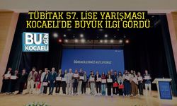 TÜBİTAK 57. LİSE YARIŞMASI KOCAELİ’DE BÜYÜK İLGİ GÖRDÜ