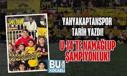 YAHYAKAPTANSPOR TARİH YAZDI: U-14’TE NAMAĞLUP ŞAMPİYONLUK!