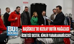BAŞİSKELE’DE KIZILAY BUTİK MAĞAZASI: ÜCRETSİZ DESTEK, KİMLER YARARLANABİLECEK?