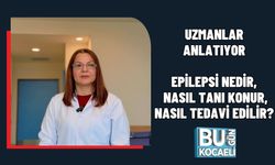 UZMANLAR ANLATIYOR: EPİLEPSİ NEDİR, NASIL TANI KONUR, NASIL TEDAVİ EDİLİR?