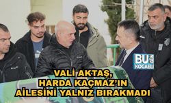 VALİ AKTAŞ, HARDA KAÇMAZ’IN AİLESİNİ YALNIZ BIRAKMADI