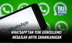 WHATSAPP’TAN YENİ GÜNCELLEME! MESAJLAR ARTIK ZAMANLANACAK