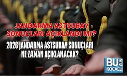 JANDARMA ASTSUBAY SONUÇLARI AÇIKLANDI MI? 2026 JANDARMA ASTSUBAY SONUÇLARI NE ZAMAN AÇIKLANACAK?