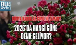 DÜNYA KADINLAR GÜNÜ NE ZAMAN? 2026’DA HANGİ GÜNE DENK GELİYOR?