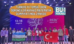TÜRKİYE’Yİ TEMSİL EDEN ÖĞRENCİLER KAFKAS MATEMATİK OLİMPİYATI’NDA ZİRVEDE