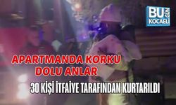 APARTMANDA KORKU DOLU ANLAR: 30 KİŞİ İTFAİYE TARAFINDAN KURTARILDI