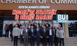 KOTO’DA ALMANYA GÜNDEMİ: KOCAELİ’DE STRATEJİK İŞ BİRLİĞİ HAMLESİ