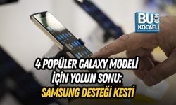 4 POPÜLER GALAXY MODELİ İÇİN YOLUN SONU: SAMSUNG DESTEĞİ KESTİ