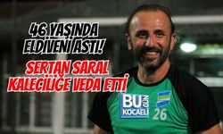 46 YAŞINDA ELDİVENİ ASTI! SERTAN SARAL KALECİLİĞE VEDA ETTİ