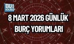 8 MART 2026 GÜNLÜK BURÇ YORUMLARI: BUGÜN GÖKYÜZÜ NELER SÖYLÜYOR?
