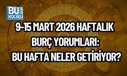 9-15 MART 2026 HAFTALIK BURÇ YORUMLARI: BU HAFTA NELER GETİRİYOR?