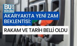 AKARYAKITA YENİ ZAM BEKLENTİSİ: RAKAM VE TARİH BELLİ OLDU