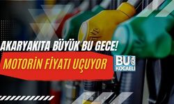 AKARYAKITA BÜYÜK BU GECE: MOTORİN FİYATI UÇUYOR