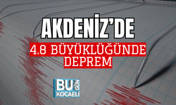 AFAD DUYURDU: AKDENİZ AÇIKLARINDA 4,8 BÜYÜKLÜĞÜNDE DEPREM