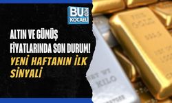ALTIN VE GÜMÜŞ FİYATLARINDA SON DURUM! YENİ HAFTANIN İLK SİNYALİ