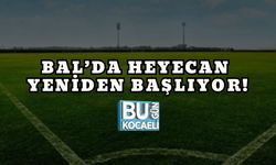 BAL’DA HEYECAN YENİDEN BAŞLIYOR!