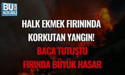 HALK EKMEK FIRININDA KORKUTAN YANGIN! BACA TUTUŞTU, FIRINDA BÜYÜK HASAR
