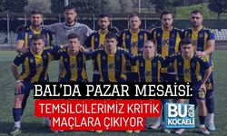 BAL’DA PAZAR MESAİSİ: TEMSİLCİLERİMİZ KRİTİK MAÇLARA ÇIKIYOR