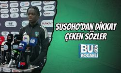 SUSOHO’DAN DİKKAT ÇEKEN SÖZLER