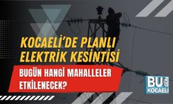 KOCAELİ’DE PLANLI ELEKTRİK KESİNTİSİ: BUGÜN HANGİ MAHALLELER ETKİLENECEK?