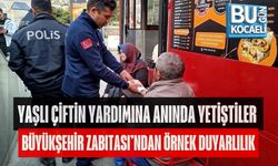 YAŞLI ÇİFTİN YARDIMINA ANINDA YETİŞTİLER BÜYÜKŞEHİR ZABITASI’NDAN ÖRNEK DUYARLILIK