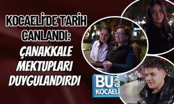 KOCAELİ’DE TARİH CANLANDI: ÇANAKKALE MEKTUPLARI DUYGULANDIRDI