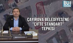 ÇAYIROVA BELEDİYESİ’NE “ÇİFTE STANDART” TEPKİSİ