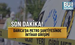SON DAKİKA! DARICA’DA METRO ŞANTİYESİNDE İNTİHAR GİRİŞİMİ