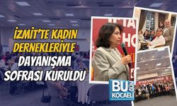 İZMİT’TE KADIN DERNEKLERİYLE DAYANIŞMA SOFRASI KURULDU