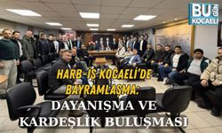 HARB-İŞ KOCAELİ’DE BAYRAMLAŞMA: DAYANIŞMA VE KARDEŞLİK BULUŞMASI