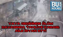 YAYA GEÇİDİNDE ÖLÜM DAVASINDA TAHLİYE KARARI: AİLE İSYAN ETTİ