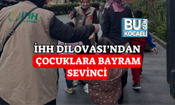 İHH DİLOVASI’NDAN ÇOCUKLARA BAYRAM SEVİNCİ