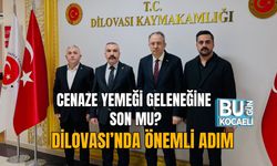 CENAZE YEMEĞİ GELENEĞİNE SON MU? DİLOVASI’NDA ÖNEMLİ ADIM