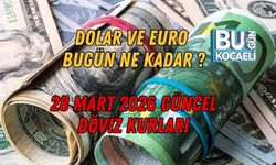 DOLAR VE EURO BUGÜN NE KADAR?  28 MART 2026 GÜNCEL DÖVİZ KURLARI