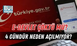 E-DEVLET ÇÖKTÜ MÜ? 4 GÜNDÜR NEDEN AÇILMIYOR?