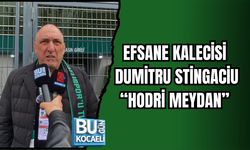 EFSANE KALECİSİ DUMİTRU STİNGACİU “HODRİ MEYDAN”