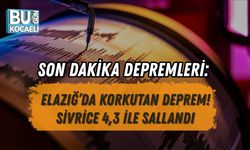 SON DAKİKA DEPREMLERİ: ELAZIĞ’DA KORKUTAN DEPREM! SİVRİCE 4,3 İLE SALLANDI