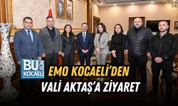 EMO KOCAELİ’DEN VALİ AKTAŞ’A ZİYARET