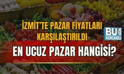 İZMİT’TE PAZAR FİYATLARI KARŞILAŞTIRILDI: EN UCUZ PAZAR HANGİSİ?