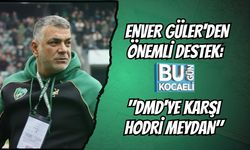 ENVER GÜLER'DEN ÖNEMLİ DESTEK: "DMD'YE KARŞI HODRİ MEYDAN"