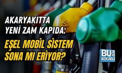 AKARYAKITTA YENİ ZAM KAPIDA: EŞEL MOBİL SİSTEM SONA MI ERİYOR?