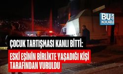 ÇOCUK TARTIŞMASI KANLI BİTTİ: ESKİ EŞİNİN BİRLİKTE YAŞADIĞI KİŞİ TARAFINDAN VURULDU