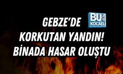 GEBZE'DE KORKUTAN YANDIN! BİNADA HASAR OLUŞTU